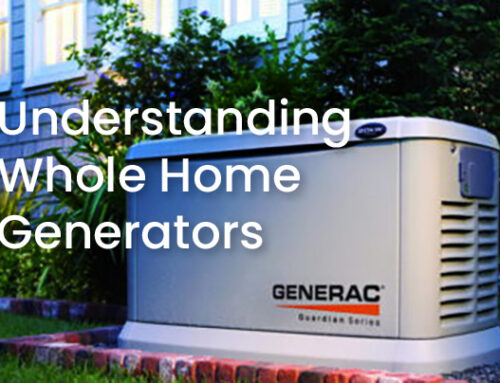 Understanding Whole Home Backup Generators